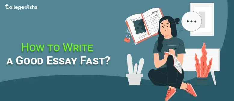 How to Write a Good Essay Fast? - Buy a Cheap Essay Paper Here