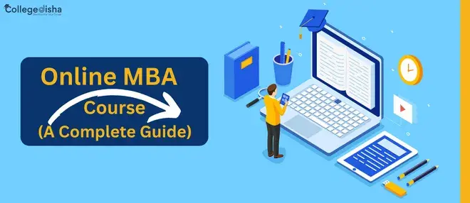 Online MBA Course: A Complete Guide
