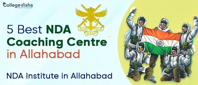5 Best NDA Coaching Centre in Allahabad | NDA Institute in Allahabad