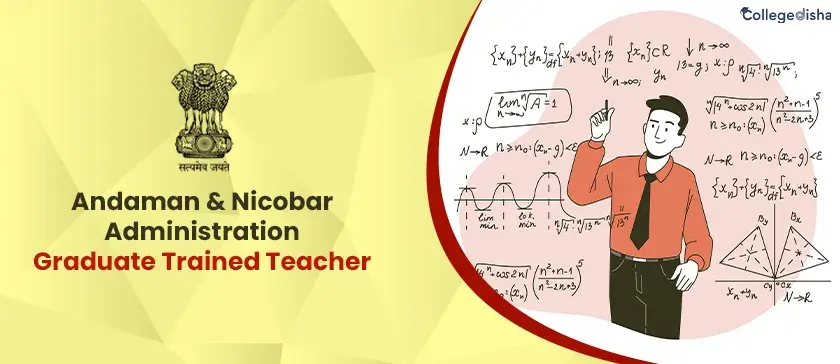 Andaman & Nicobar Administration Graduate Trained Teacher GTT Apply for 380 Post