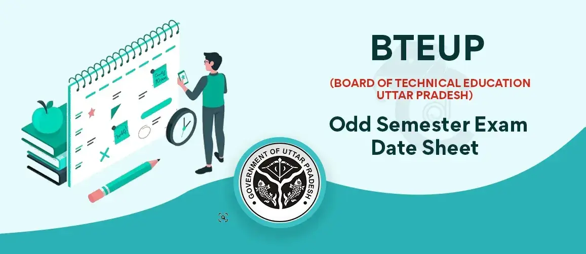 BTEUP Odd Semester Exam Date Sheet 2024 - Check Here Timetable for BTEUP Odd Semester