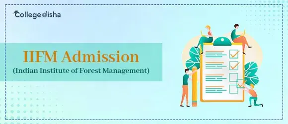 IIFM Admission 2024 - Check Online IIFM Admission Registration Form & Process