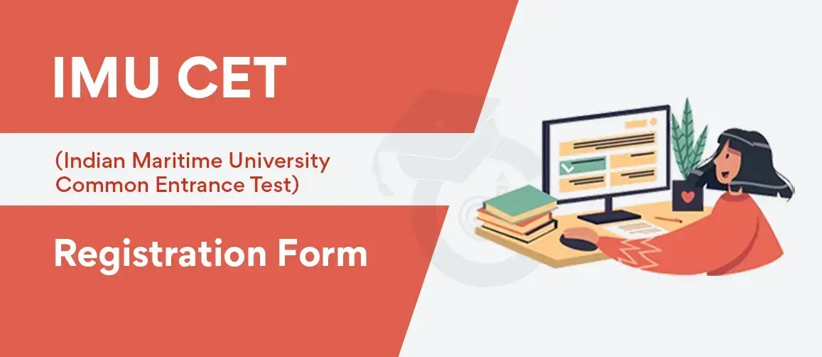 IMU CET Registration Form 2024 - Online Apply IMU CET Application Form