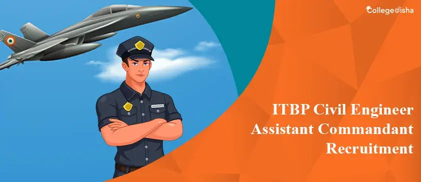 ITBP Civil Engineer Assistant Commandant Recruitment 2024 Apply for 06 Posts Online