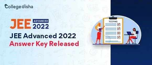 JEE Advanced 2024 Answer Key Released! Check It Out
