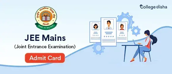 JEE Mains 2024 Admit Card for Session 1 Released - Download Here