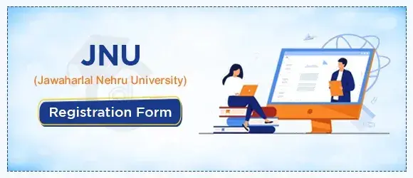 JNU Registration Form 2024 - JNU MBA Admission Form and Application Process