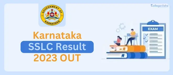 Karnataka SSLC Result 2023 OUT @karresults.nic.in, Check KSEEB SSLC Merit List, rank, marks