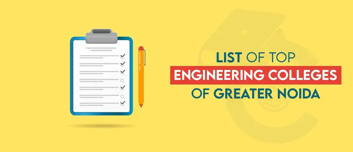 List of top Engineering Colleges of Greater Noida - College Disha