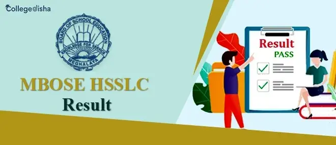 MBOSE HSSLC Result 2024 - Check Meghalaya Board 12th Result, Marks and Percentage