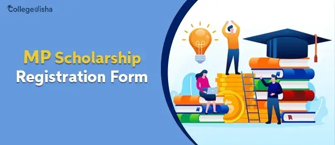 MP Scholarship Registration Form 2024 - Apply Online MP Scholarship Application Form