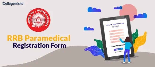 RRB Paramedical Registration Form 2024 - Apply RRB Paramedical Application Form 2024 here