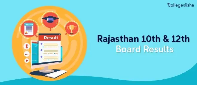 Rajasthan 10th & 12th Board Results 2024 - RJSE Result 10th and 12th declare