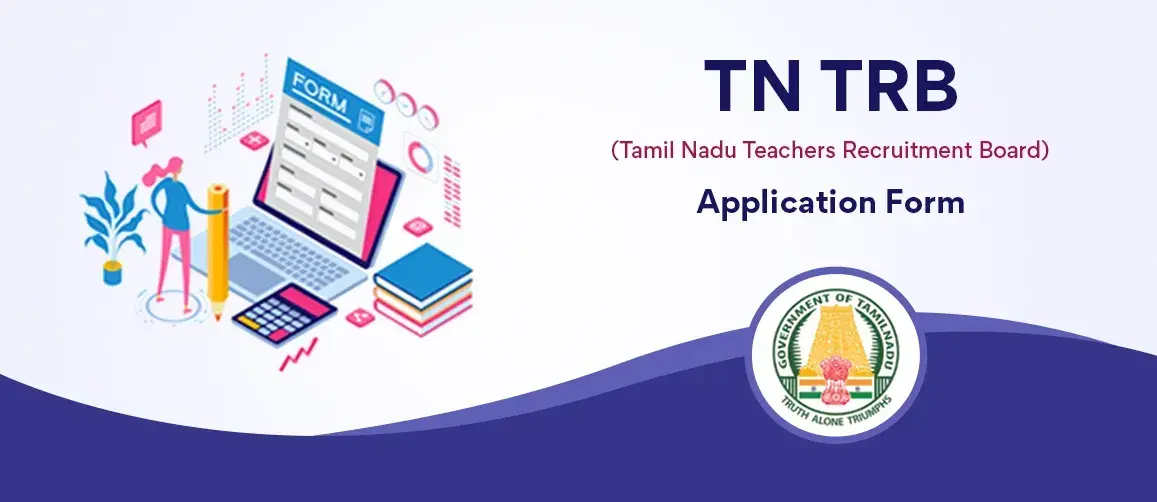 TN TRB Application Form 2024 - TN TRB Online Registration Form