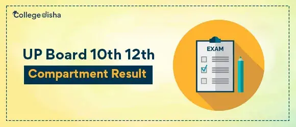 UP Board 10th 12th Compartment Result 2024 - Check Here