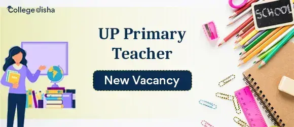 UP Primary Teacher New Vacancy 2024 - UP Junior Teacher New Vacancy & Notification