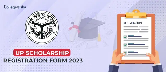 UP Scholarship Registration Form 2024 - Apply UP Scholarship Application Form & Correction Form