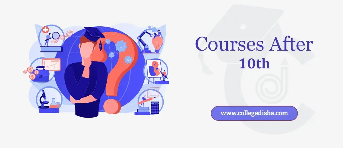 Courses After 10th - List of Top Trending Courses After 10th 2022