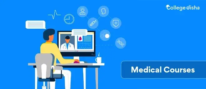 Medical Courses - List of Medical Courses in India 2023